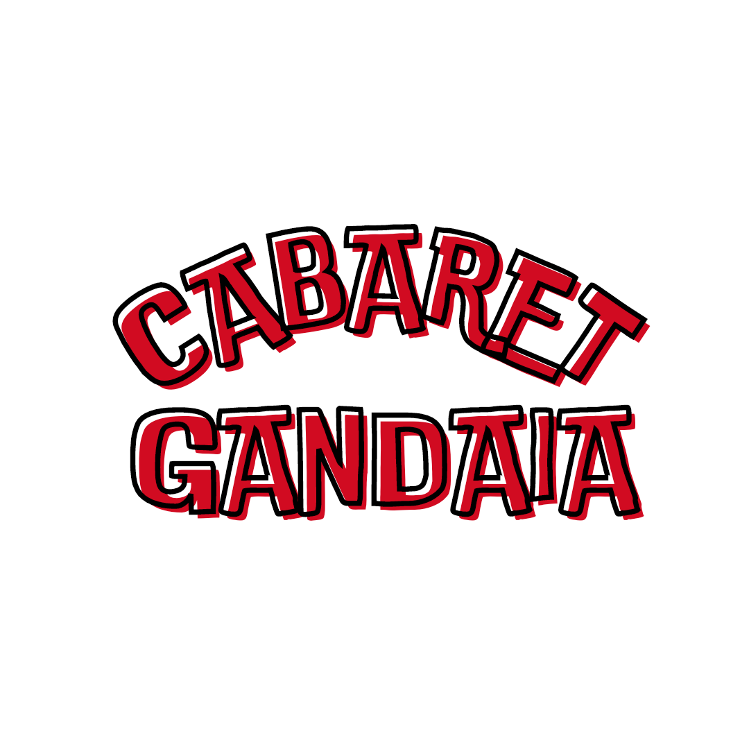 Cabaret Gandaia